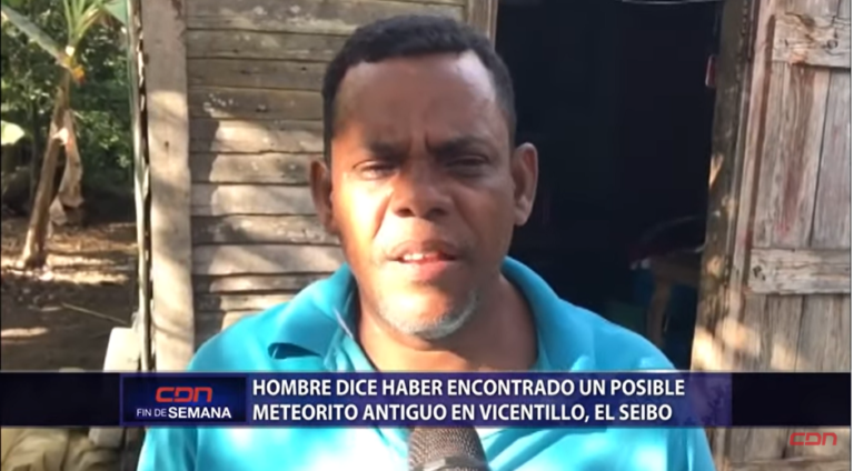 El Seibo: Hombre dice haber descubierto un posible meteorito