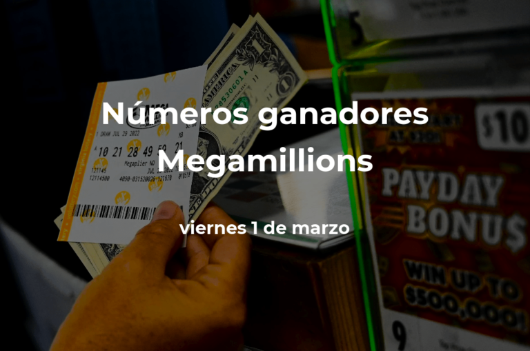 Mega Millions en vivo : resultados y números ganadores del viernes 1 de marzo de 2024