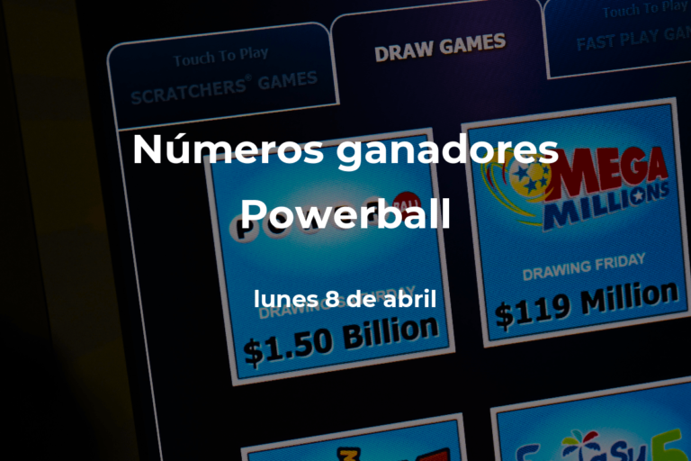 Powerball en vivo: resultados y números ganadores del lunes 8 de abril de 2024 #FVDigital