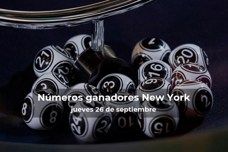 Lotería de Nueva York en vivo: resultados y ganadores del jueves 26 de septiembre de 2024