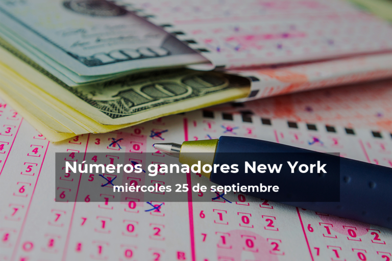 Lotería de Nueva York en vivo: resultados y ganadores del miércoles 25 de septiembre de 2024