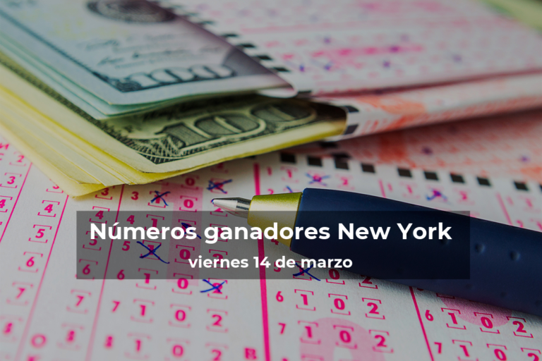 Lotería de Nueva York en vivo: resultados y ganadores del viernes 14 de marzo de 2025