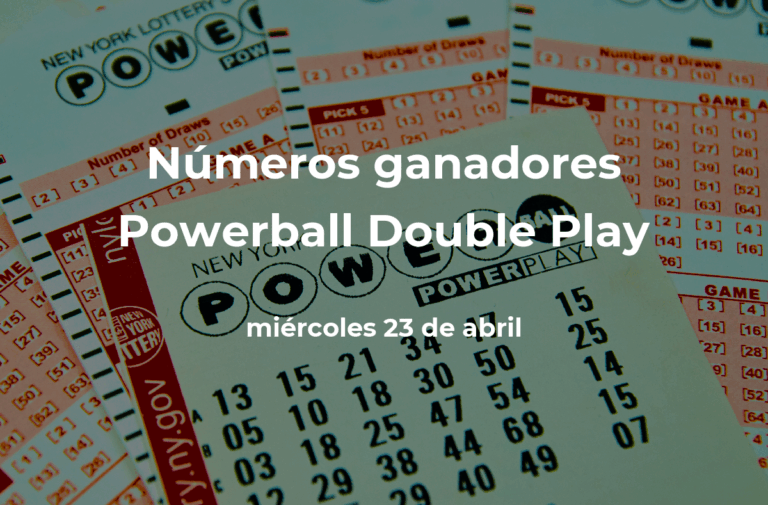 Powerball Double Play: números ganadores en vivo del sorteo hoy miércoles 23 de abril de 2025, con premio de $10 millones de dólares #FVDigital