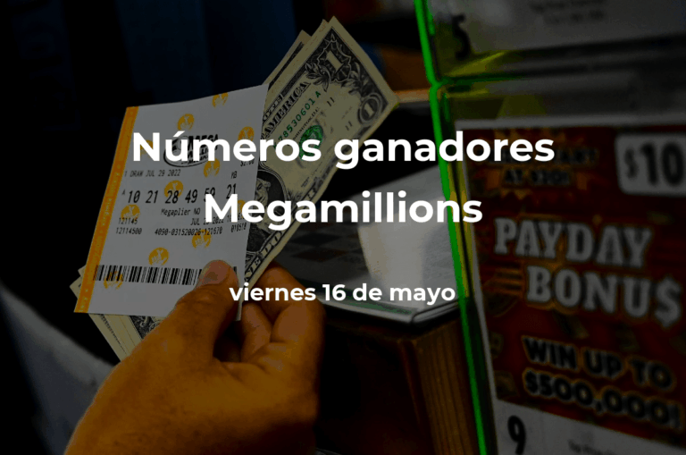 Mega Millions: números ganadores en vivo del sorteo hoy viernes 16 de mayo de 2025, con premio de $122 millones de dólares #FVDigital